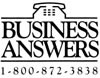 Business Answers * 1-800-872-3838 